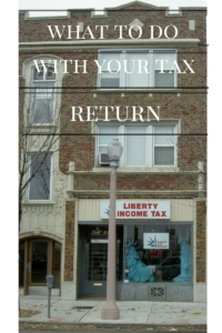 what to do with your tax return