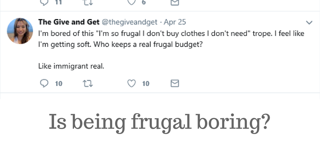 Frugal is boring