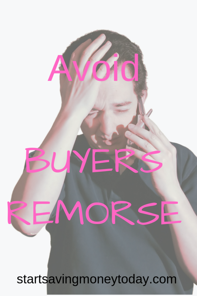 how to avoid buyers remorse 